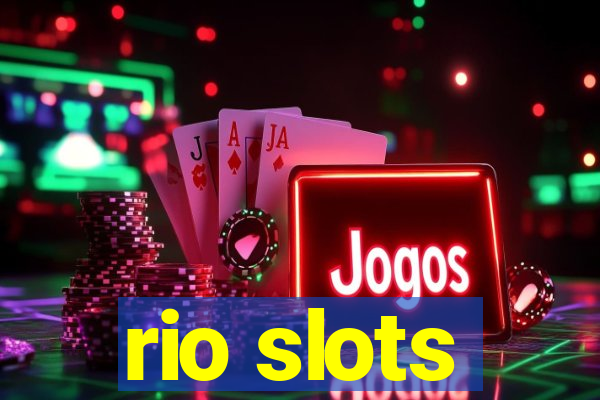 rio slots